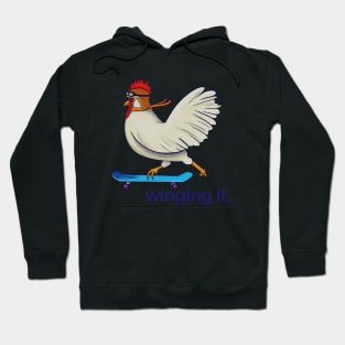 Winging It Chicken on a Skateboard Hoodie